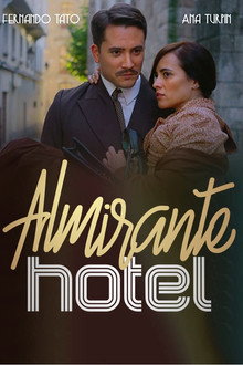 Almirante Hotel poster
