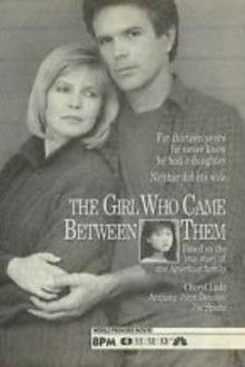 The Girl Who Came Between Them poster