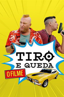 Tiro e Queda (2019)