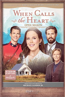 When Calls the Heart: Open Season poster