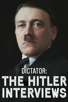 Dictator: The Hitler Interviews poster