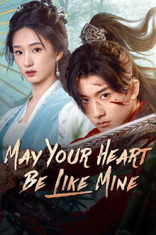 May Your Heart Be Like Mine poster