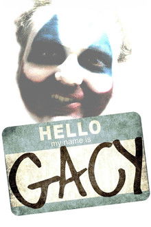 Hello My Name Is Gacy poster