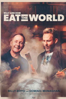Billy & Dom Eat the World poster