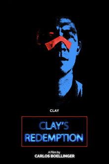 Clay's Redemption poster