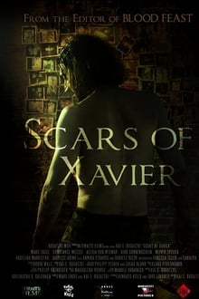 Watch Movies Scars of Xavier (2017) Full Free Online