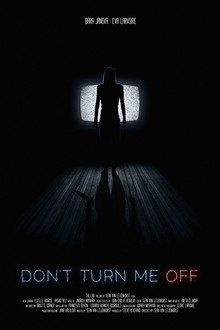 Don't Turn Me Off poster