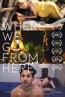 Watch Movies Where We Go from Here (2019) Full Free Online