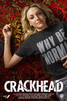 Crackhead poster