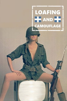 Loafing and Camouflage poster