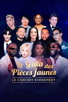 Le Gala des Pièces Jaunes 2025 : Le concert événement poster