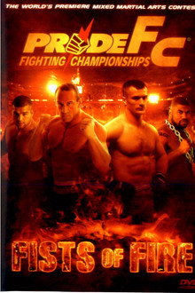 Pride 29: Fists Of Fire poster