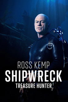 Ross Kemp: Shipwreck Treasure Hunter poster