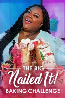 The Big Nailed It Baking Challenge poster