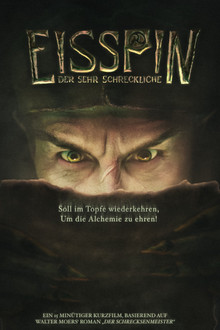 Eisspin, the Oh So Terrible poster