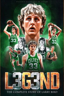 LEGEND: The Complete Story of Larry Bird poster