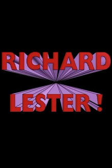 Richard Lester! poster