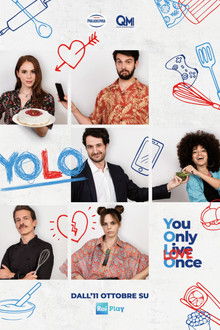 YOLO - You Only Love Once poster