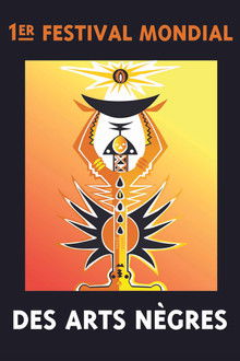 The First World Festival of Negro Arts poster