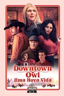 Downtown Owl: Uma Nova Vida