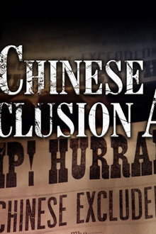 The Chinese Exclusion Act
