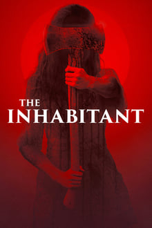 Watch Movies The Inhabitant (2022) Full Free Online