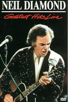 Neil Diamond: Greatest Hits Live poster