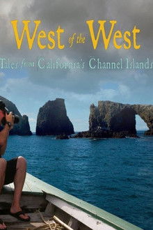 West of the West: Tales From California's Channel Islands poster