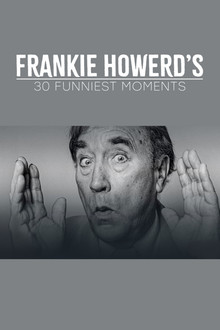 Frankie Howerd’s 30 Funniest Moments poster