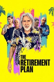 The Retirement Plan poster