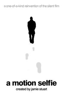 A Motion Selfie poster