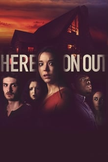 Watch Movies Here on Out (2019) Full Free Online