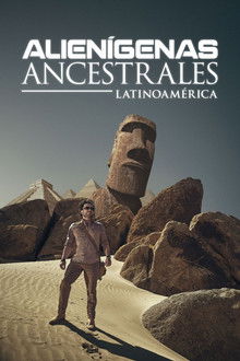 Alienígenas Ancestrales Latinoamérica poster