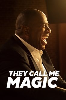 They Call Me Magic They Call Me Magic