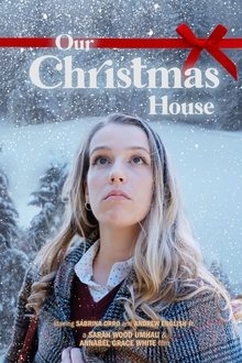 Our Christmas House poster