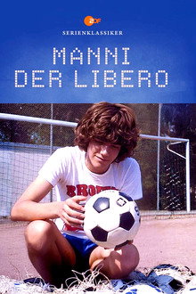 Manni, der Libero poster