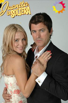 Juanita, la soltera poster