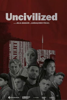 Uncivilized poster