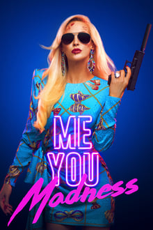 Me You Madness poster