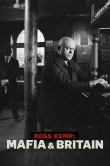 Ross Kemp: Mafia & Britain poster