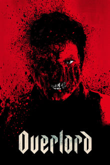 Watch Movies Overlord (2018) Full Free Online