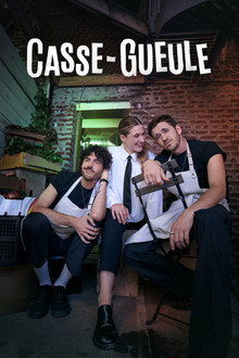 Casse-Gueule poster