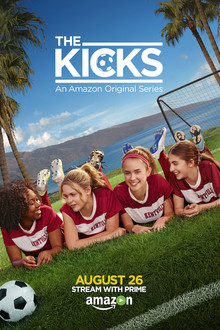 The Kicks poster