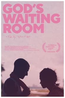 Watch Movies God’s Waiting Room (2022) Full Free Online