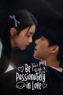 Be Passionately in Love poster