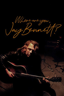 Where Are You, Jay Bennett? poster