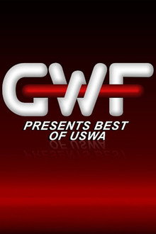 GWF Presents: The Best of USWA poster