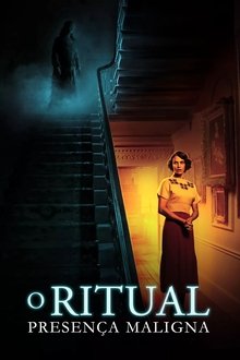 O Ritual: Presença Maligna