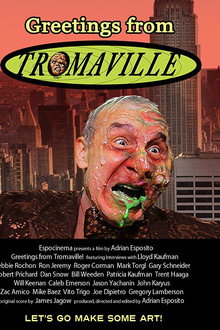 Greetings from Tromaville! poster