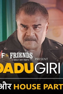 Dadaji Aur House Party